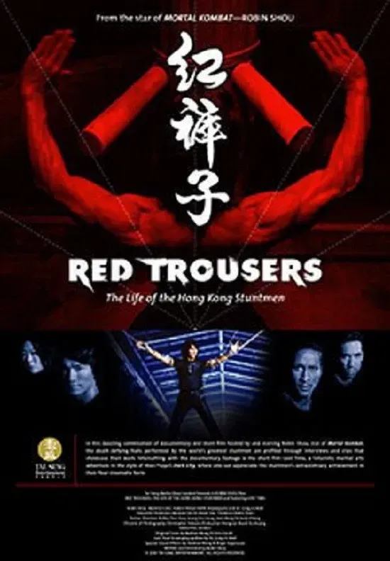 Poster of the movie Red Trousers: The Life of the Hong Kong Stuntmen