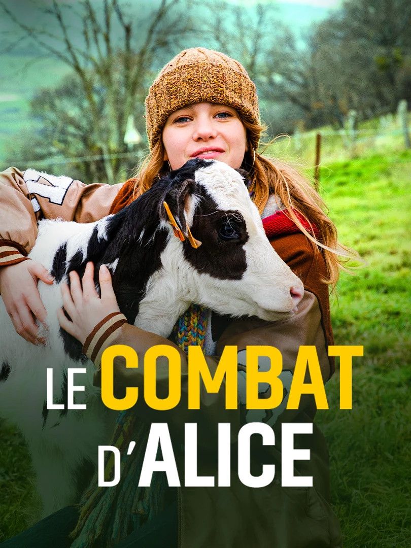 Poster of the movie Le combat d’Alice