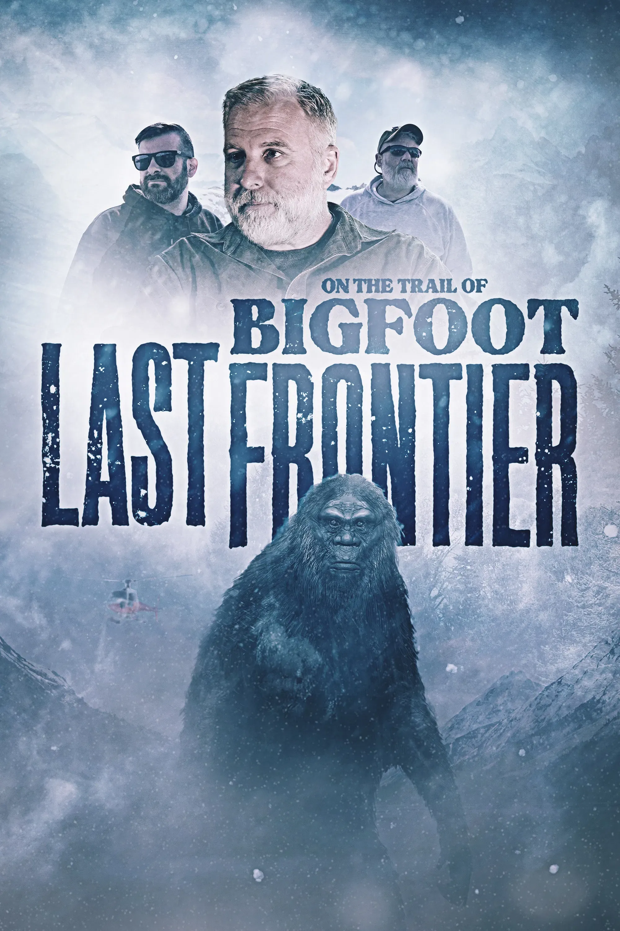 Poster of the movie On The Trail of Bigfoot: The Last Frontier