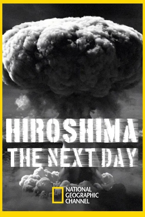 Poster of the movie Hiroshima, the next day
