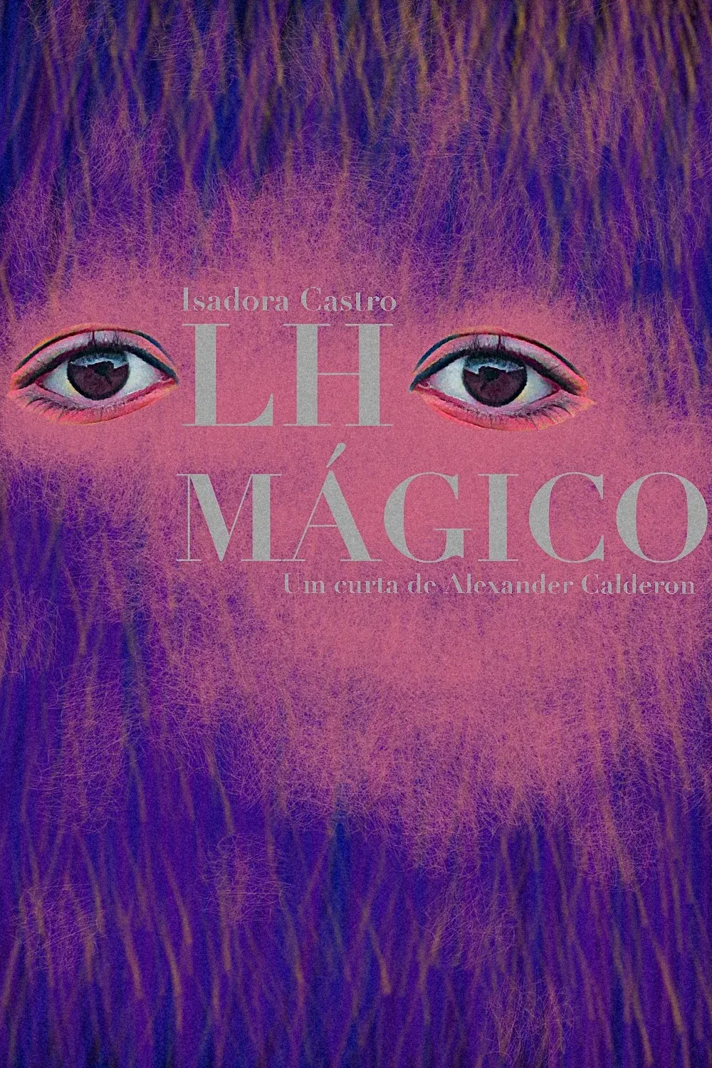 Poster for Olho Mágico