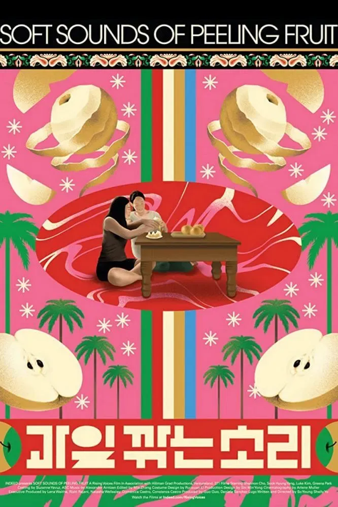 Poster of the movie Soft Sounds of Peeling Fruit