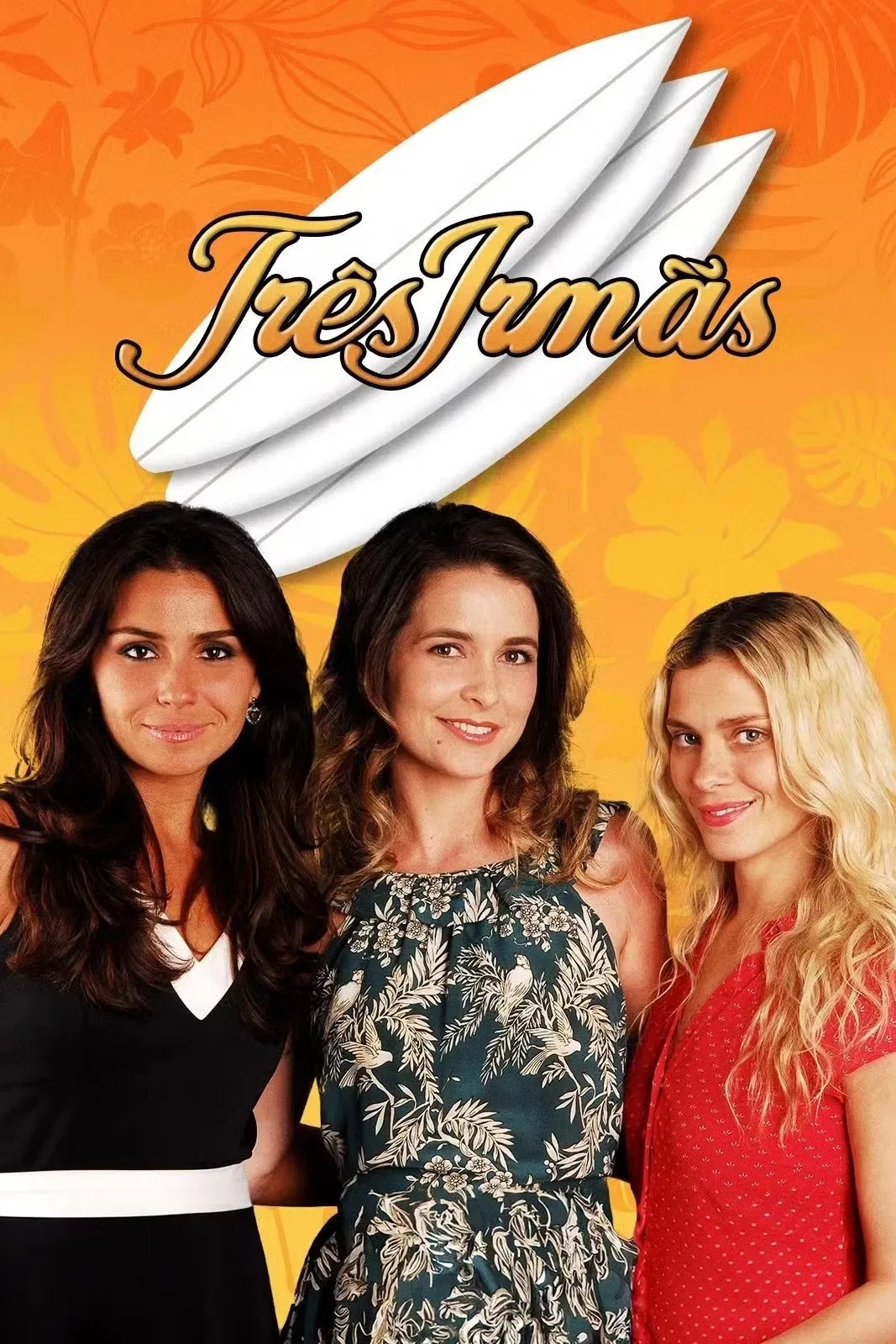 Poster of Três Irmãs