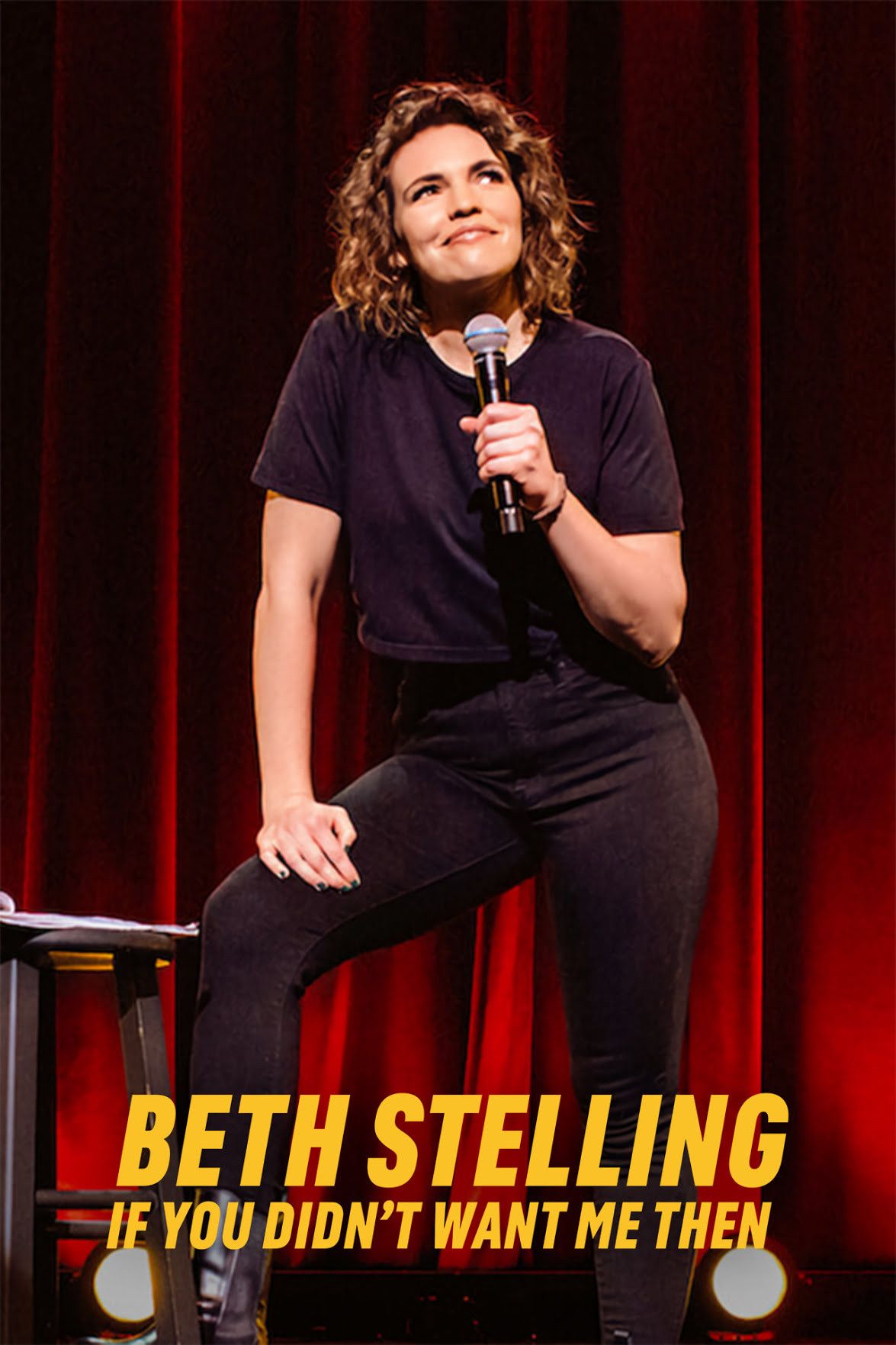 Poster of the movie Beth Stelling: If You Didn't Want Me Then