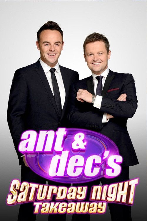 Poster of Ant & Dec's Saturday Night Takeaway