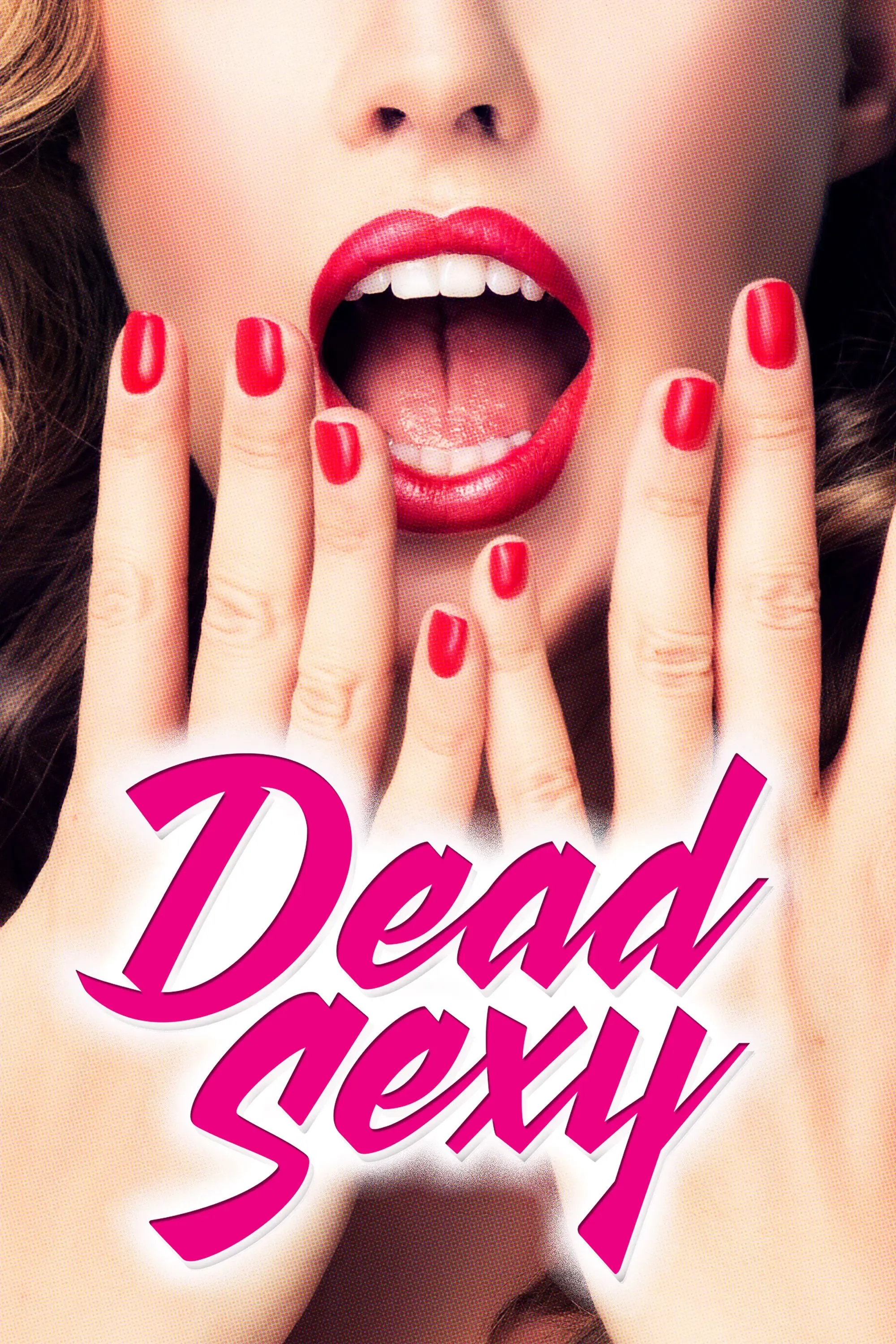 Poster of the movie Dead Sexy