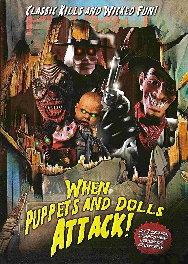 Poster of the movie When Puppets and Dolls Attack!