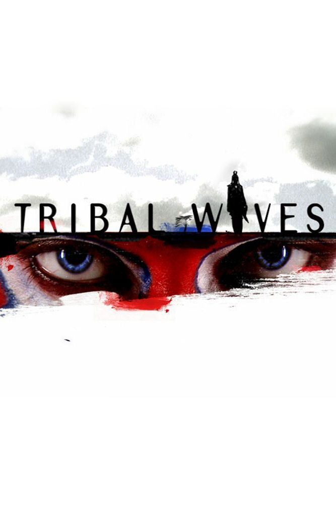 Poster of Tribal Wives