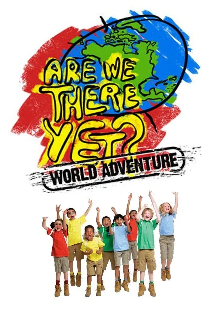 Poster of Are We There Yet?: World Adventure