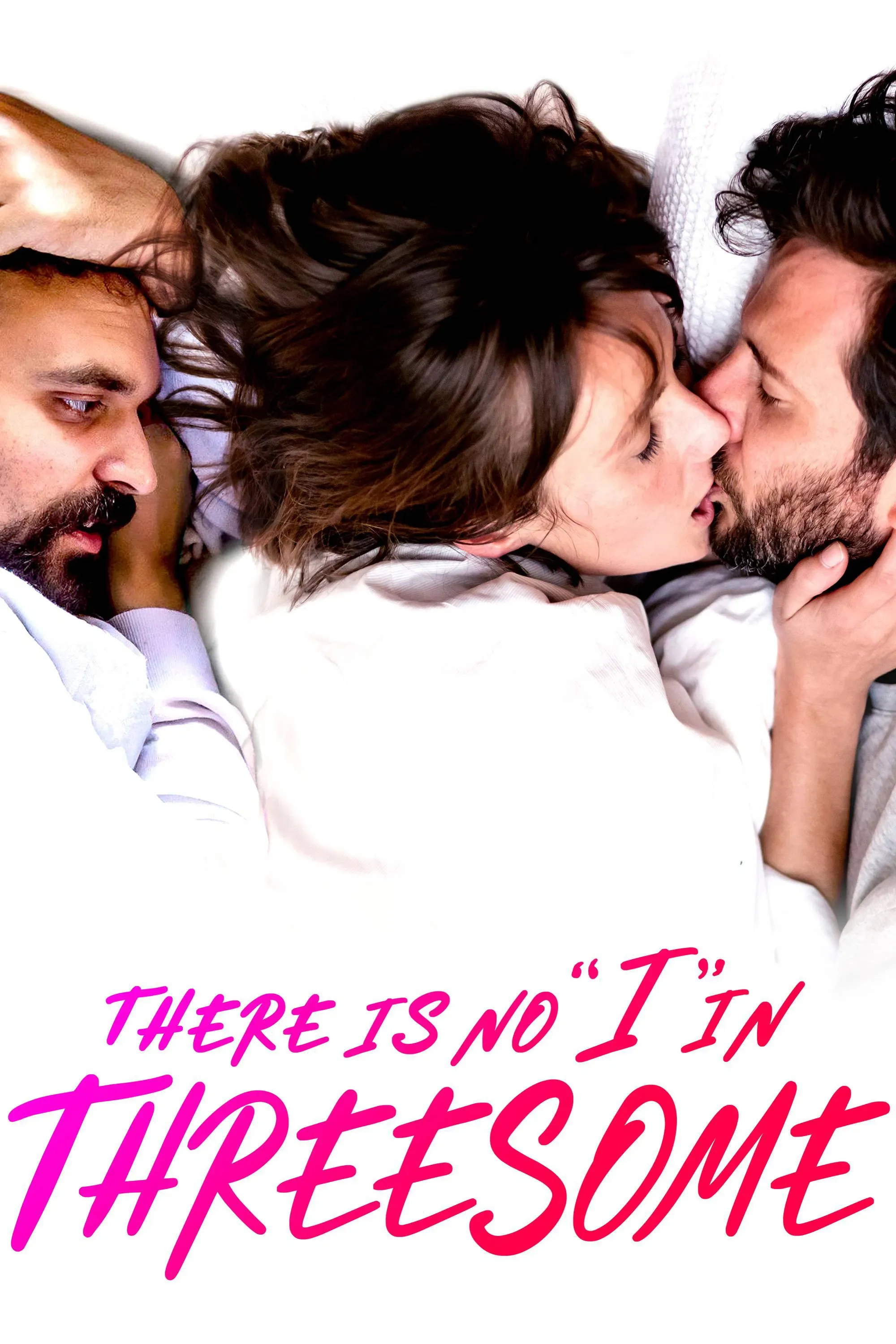 Poster of the movie There Is No "I" in Threesome