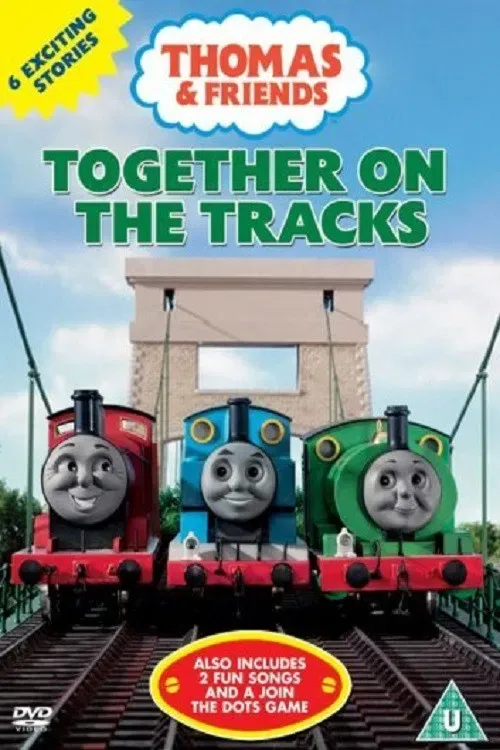 Poster of the movie Thomas & Friends: Together on the Tracks