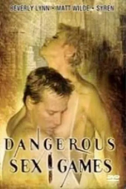Poster of the movie Dangerous Sex Games