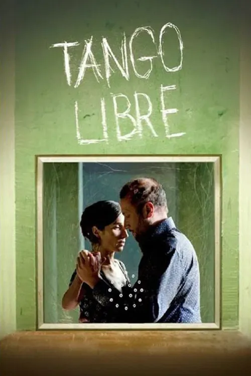 Poster of the movie Tango Libre