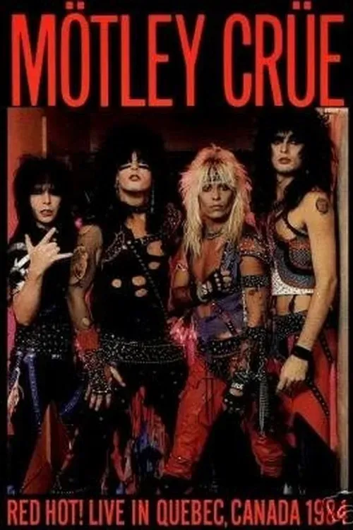 Poster of the movie Mötley Crüe | Quebec City 1984