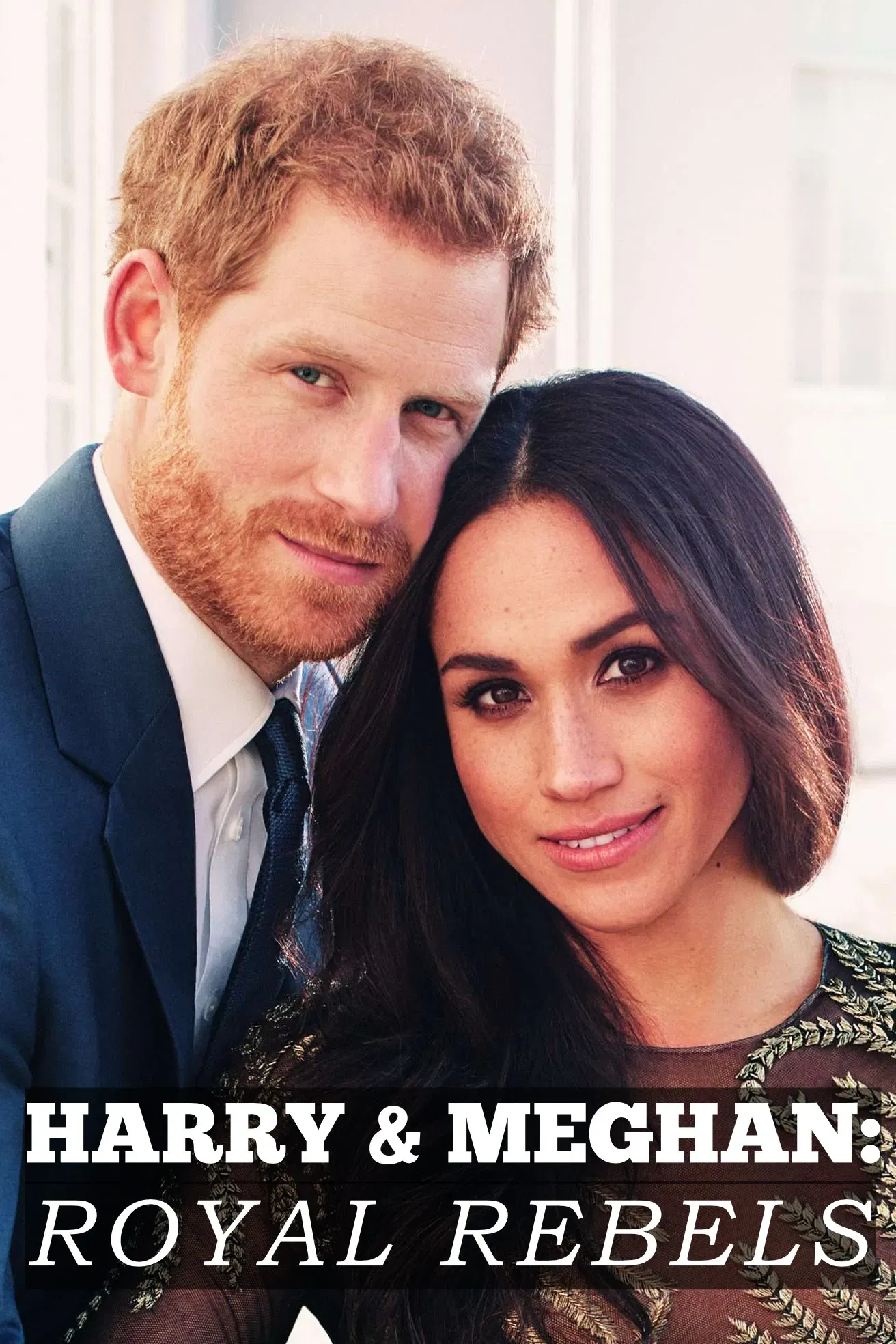 Poster of the movie Harry & Meghan: Royal Rebels