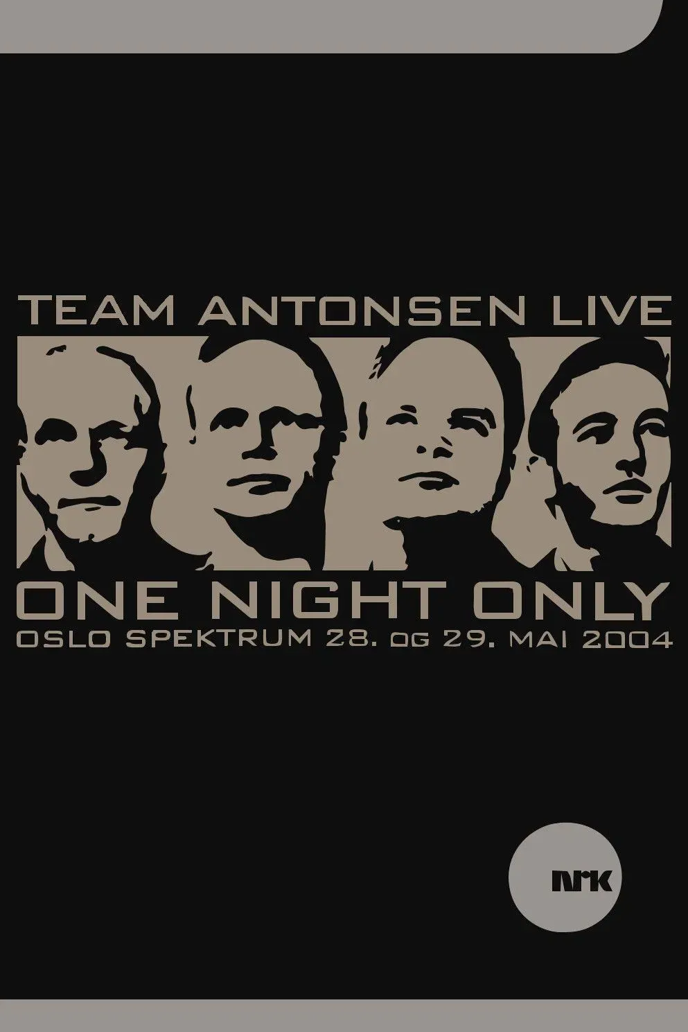 Poster of the movie Team Antonsen Live: One Night Only