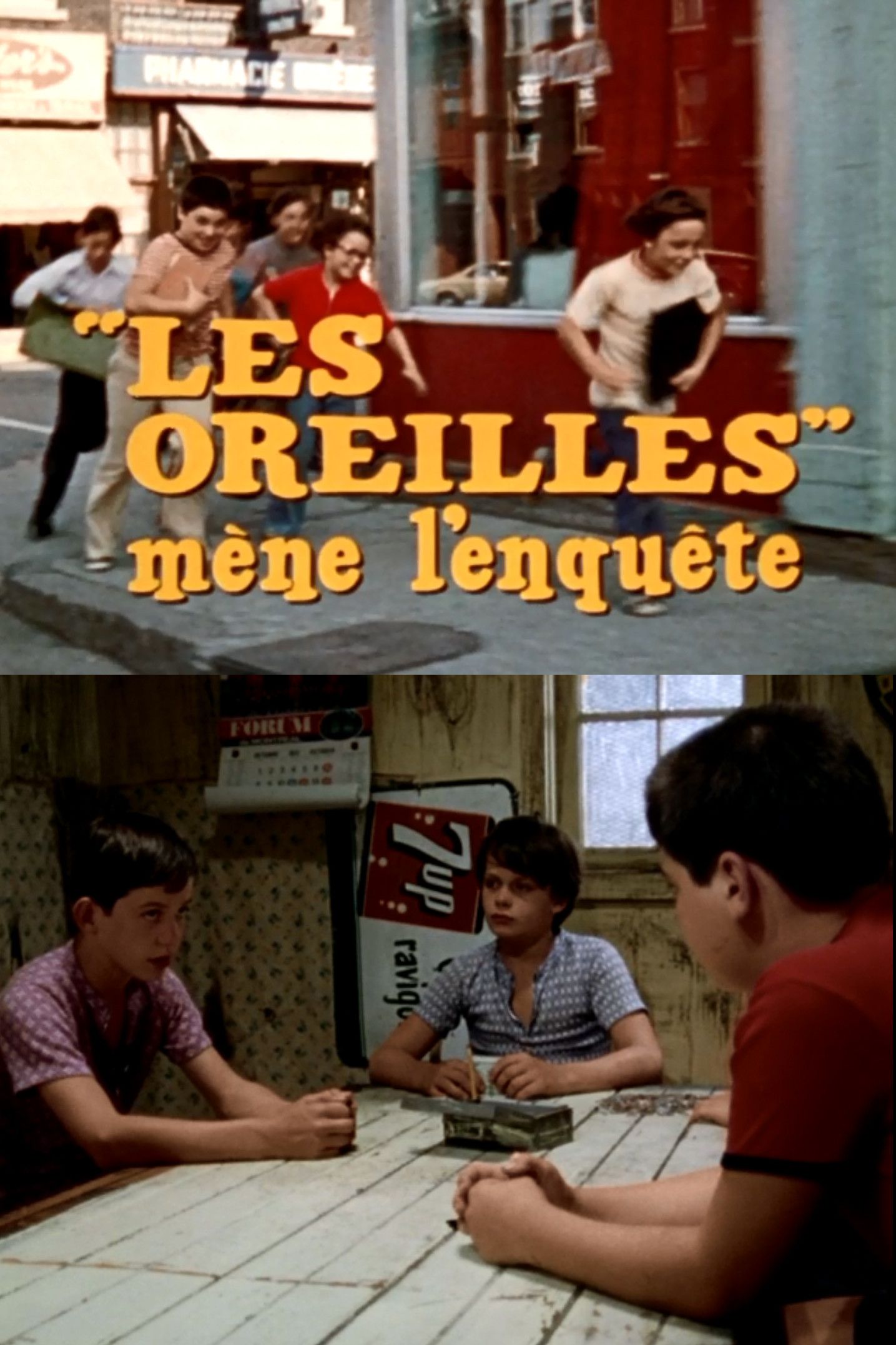 Poster of the movie « Les Oreilles » mène l'enquête