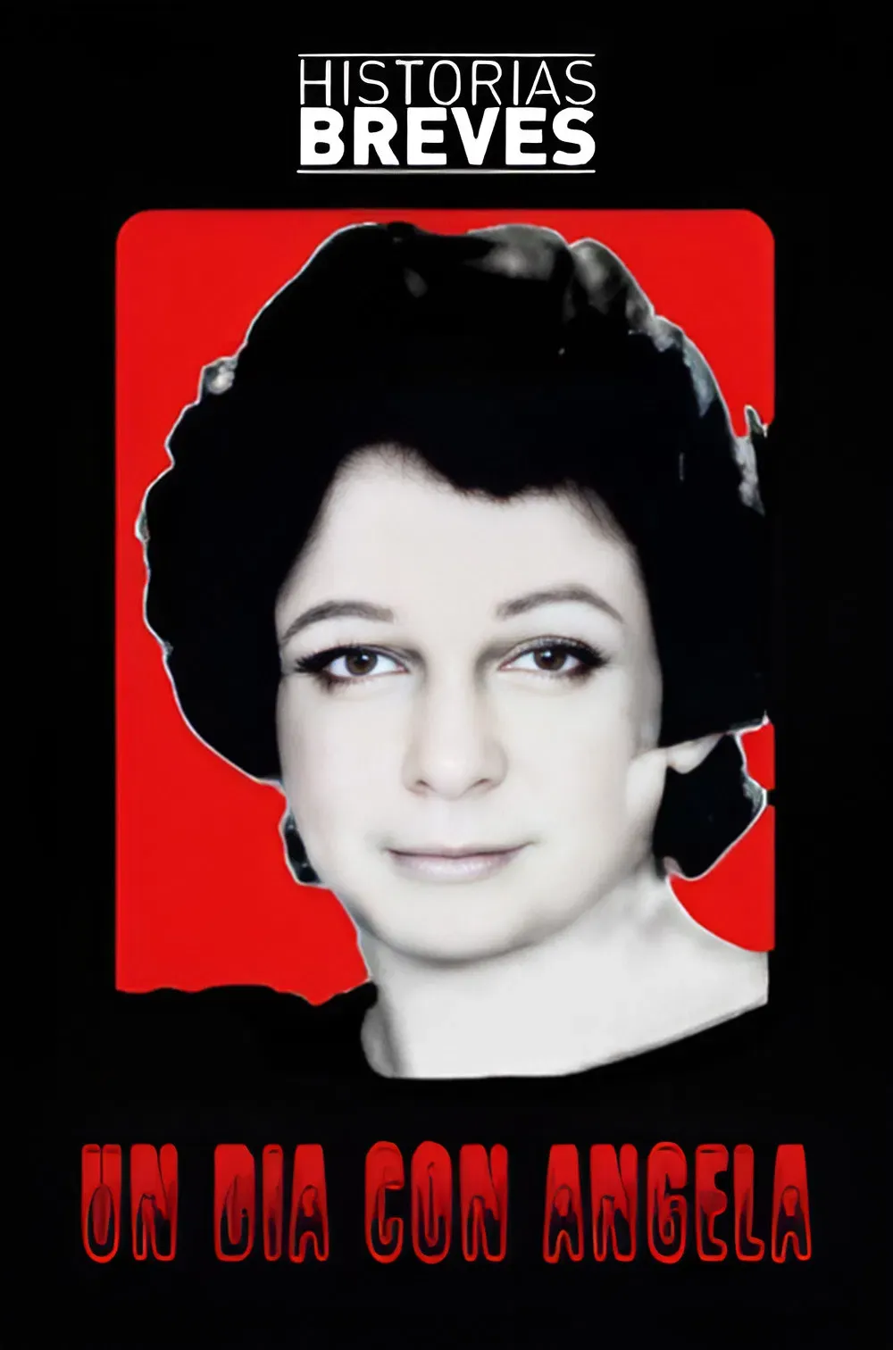 Poster of the movie Historias Breves 0: Un día con Ángela