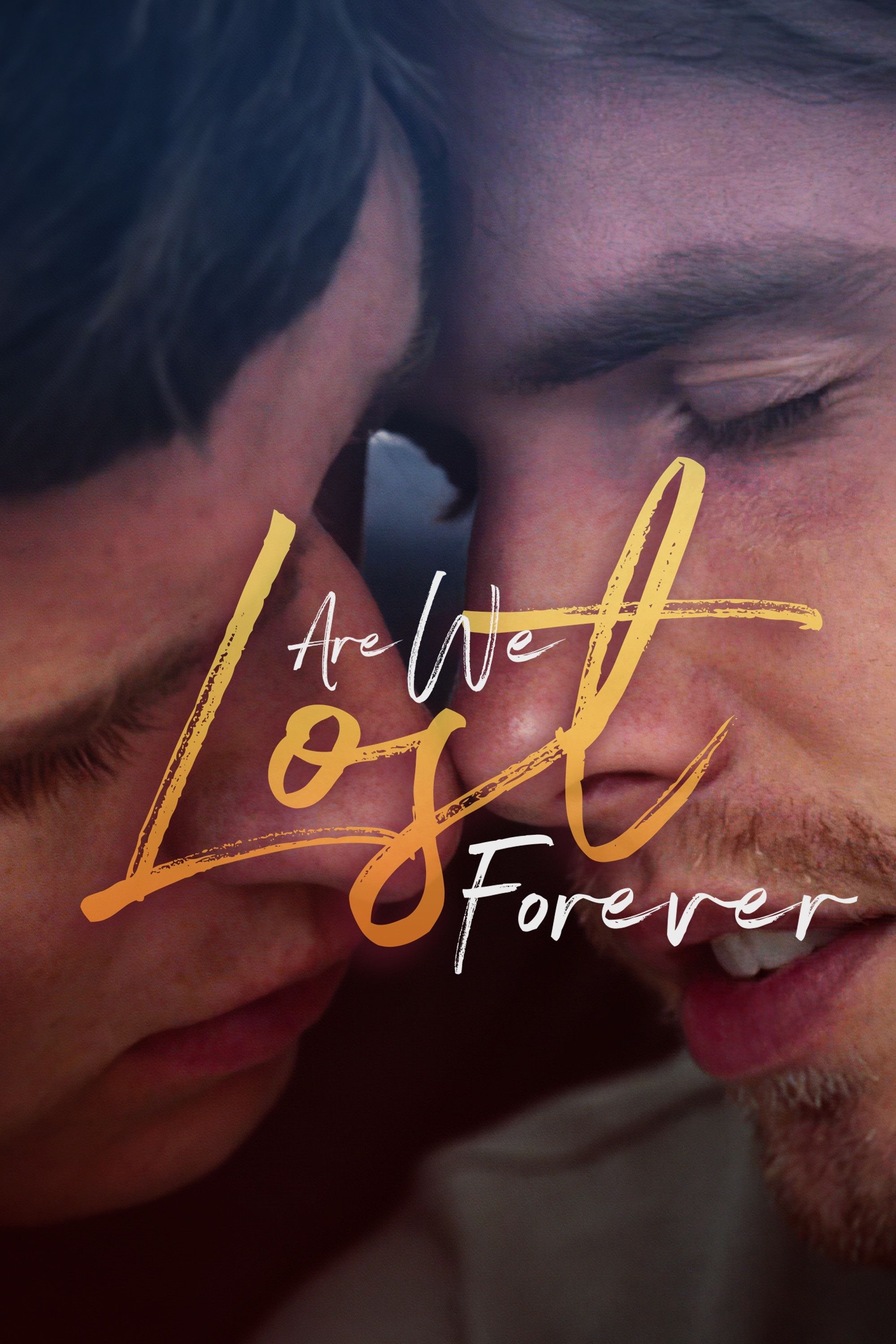 Poster of the movie Are We Lost Forever