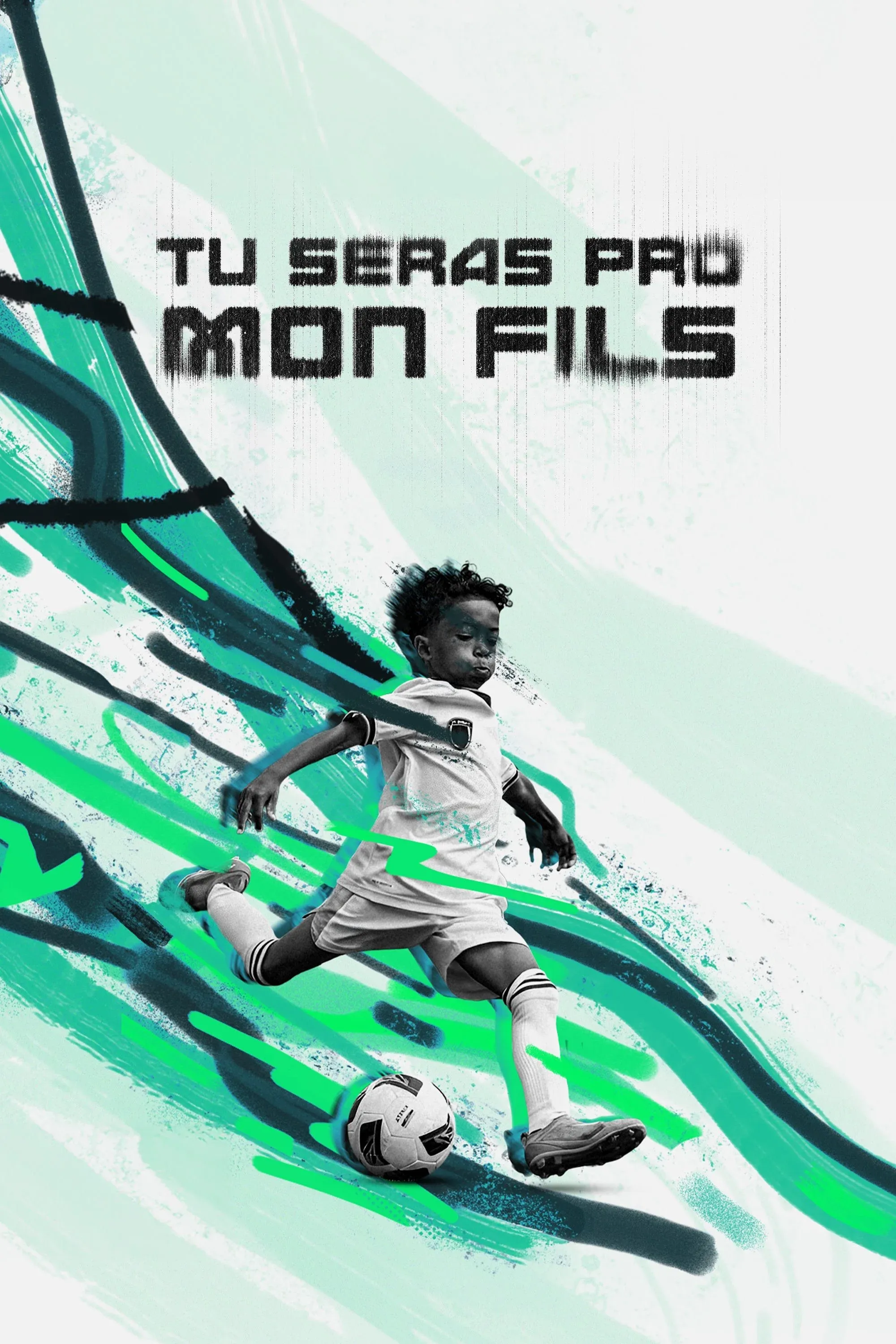 Poster for Tu seras pro mon fils