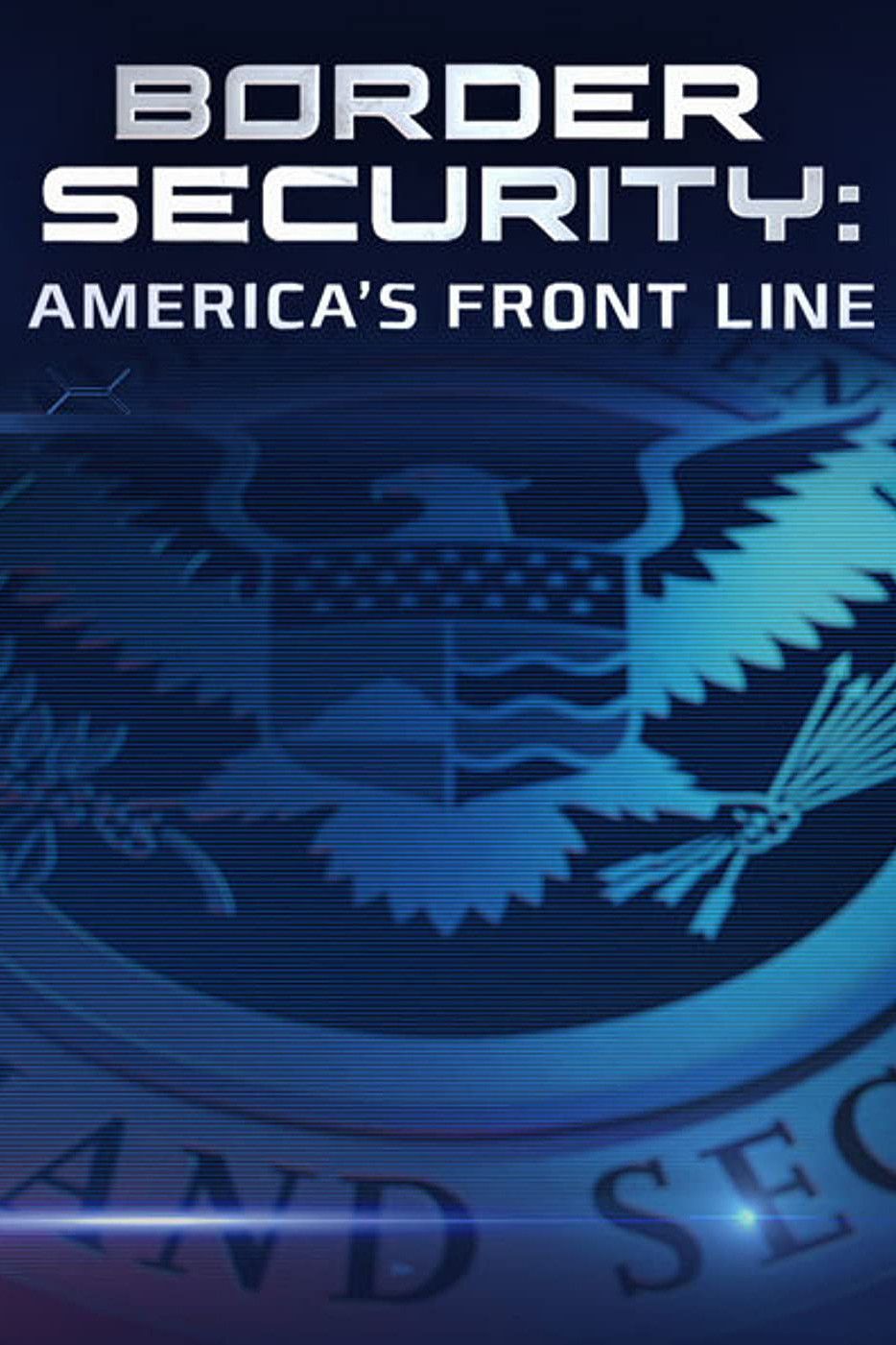 Poster of Border Security: America's Front Line