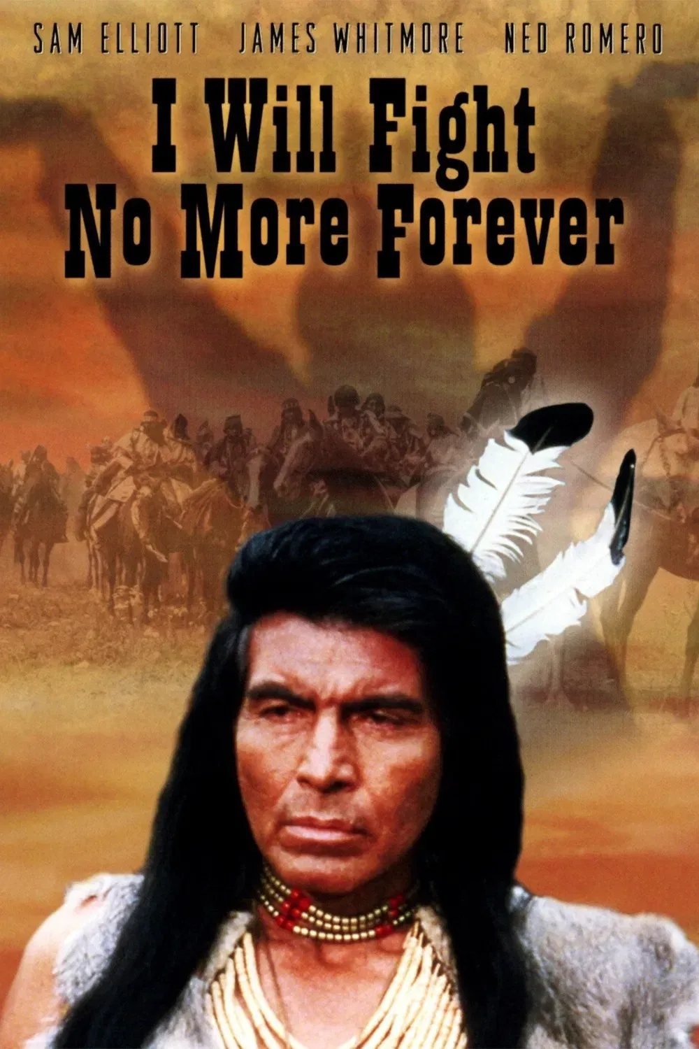 Poster of the movie I Will Fight No More Forever