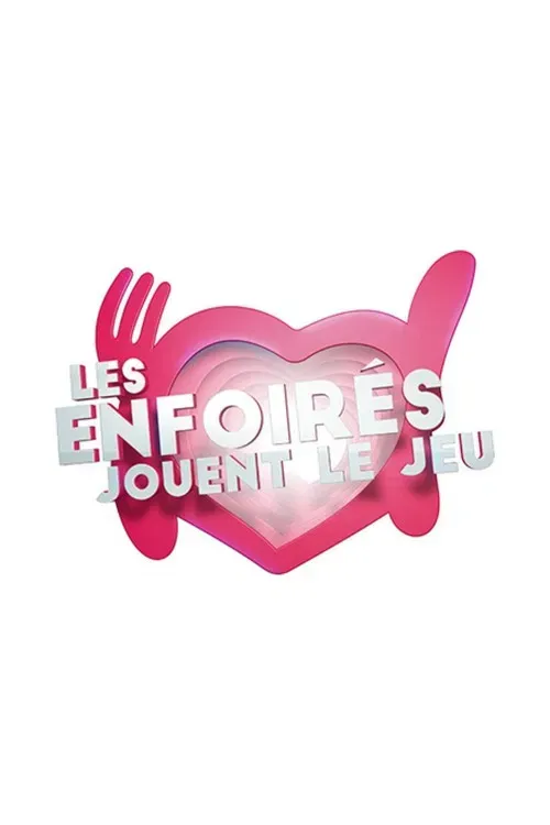 Poster of the movie Les Enfoirés jouent le jeu