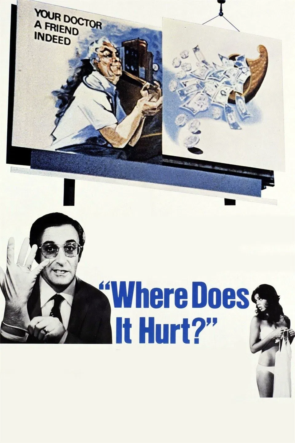 Poster of the movie Where Does It Hurt?