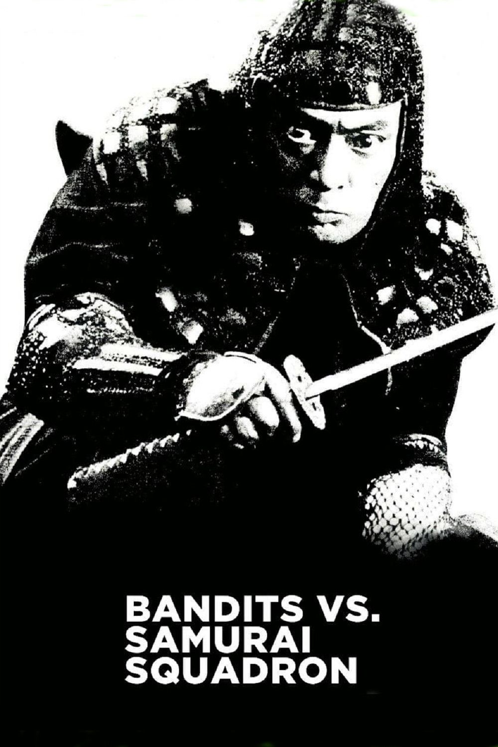 Poster of the movie Bandits vs. Samurai Squadron