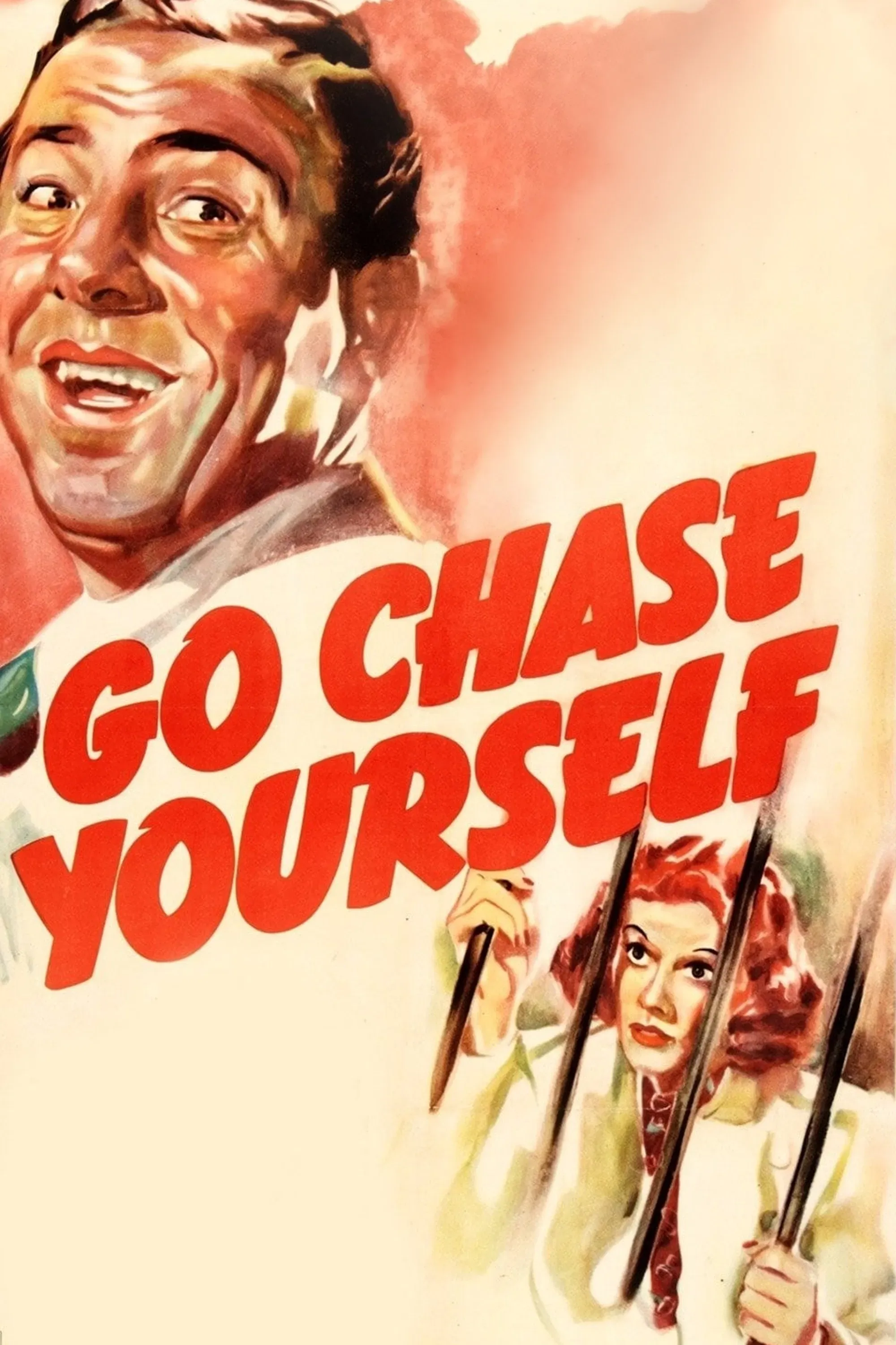 Poster of the movie Go Chase Yourself