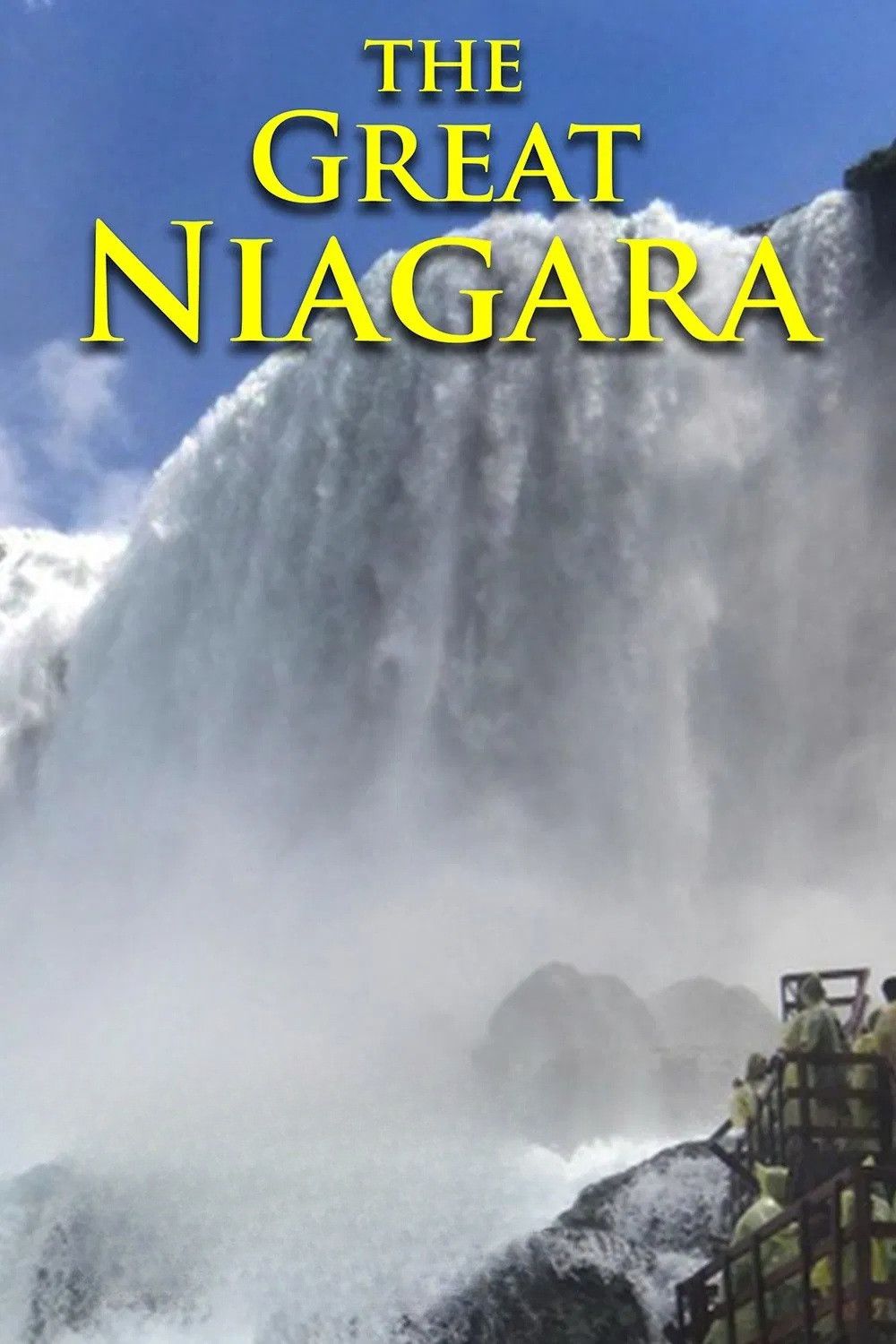 Poster of the movie The Great Niagara