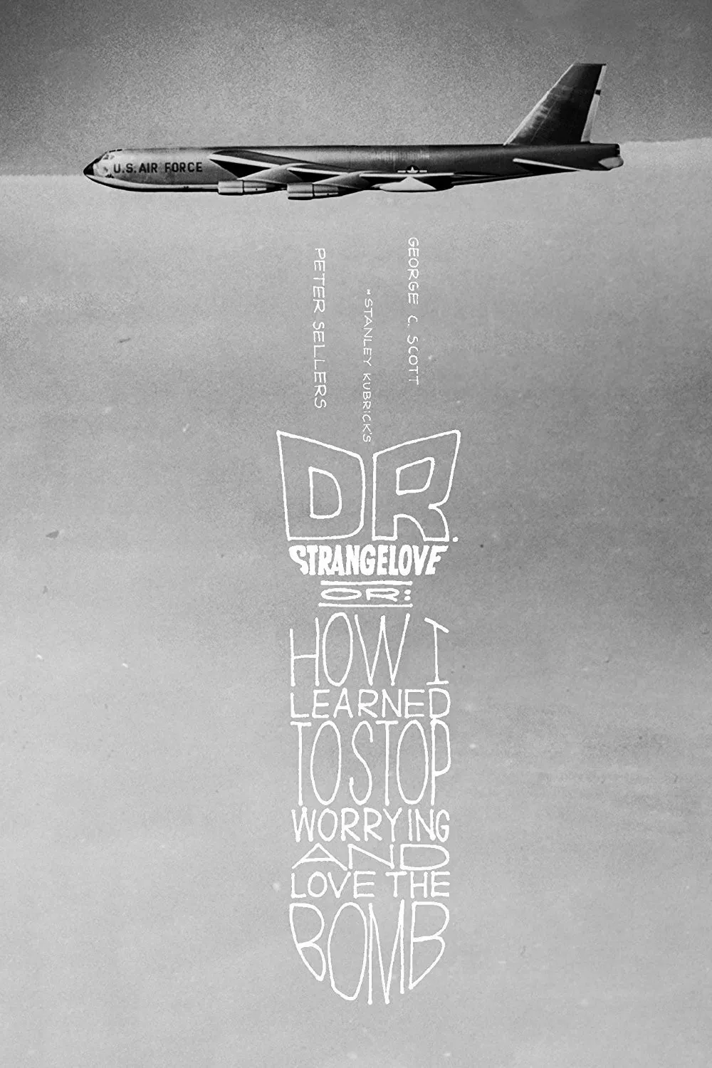 Poster of the movie Dr. Strangelove or: How I Learned to Stop Worrying and Love the Bomb