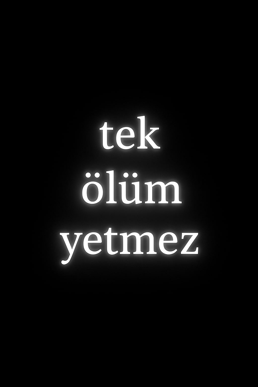 Poster of the movie Tek Ölüm Yetmez