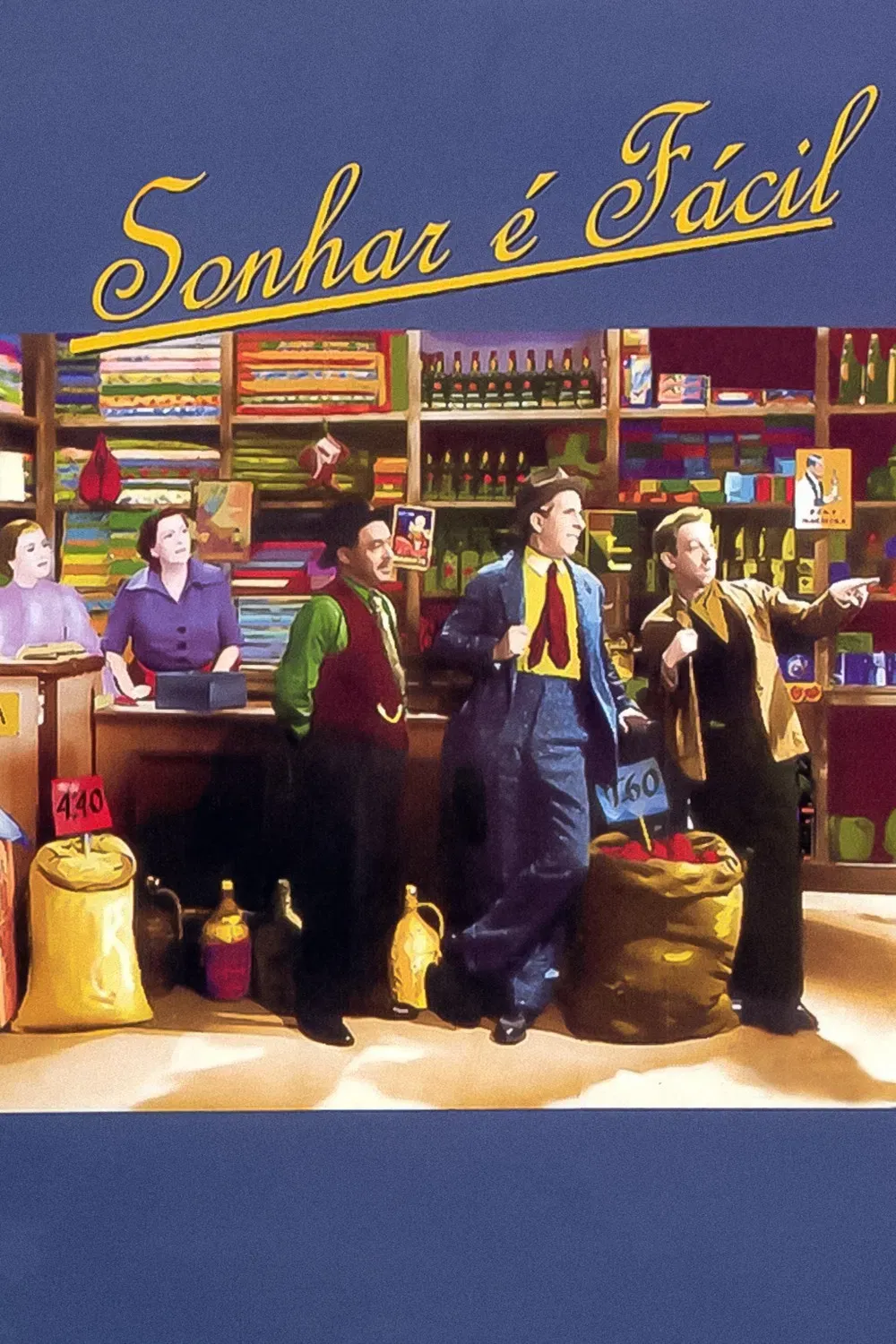 Poster of the movie Sonhar é Fácil