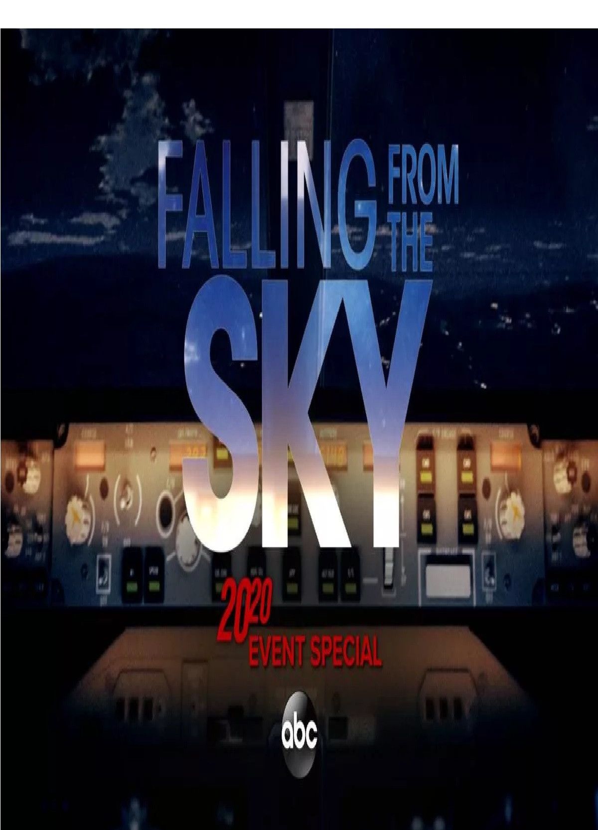 Poster of the movie 20/20 Falling From The Sky