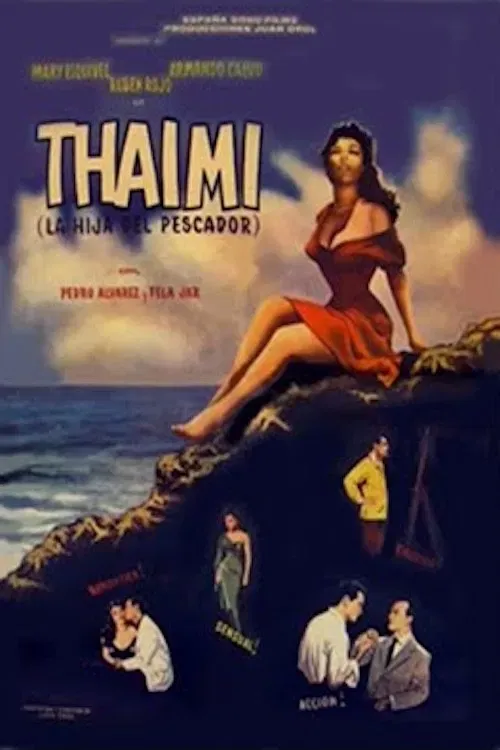 Poster of the movie Thaimí, la hija del pescador