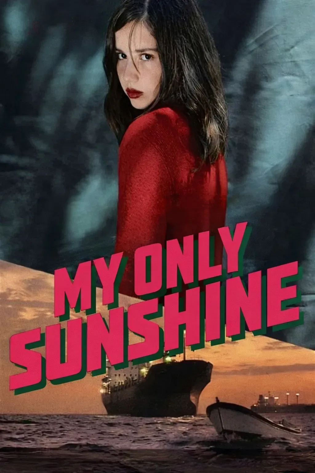 Poster of the movie My Only Sunshine