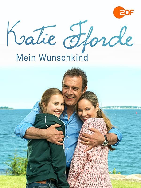 Poster of the movie Katie Fforde: Mein Wunschkind