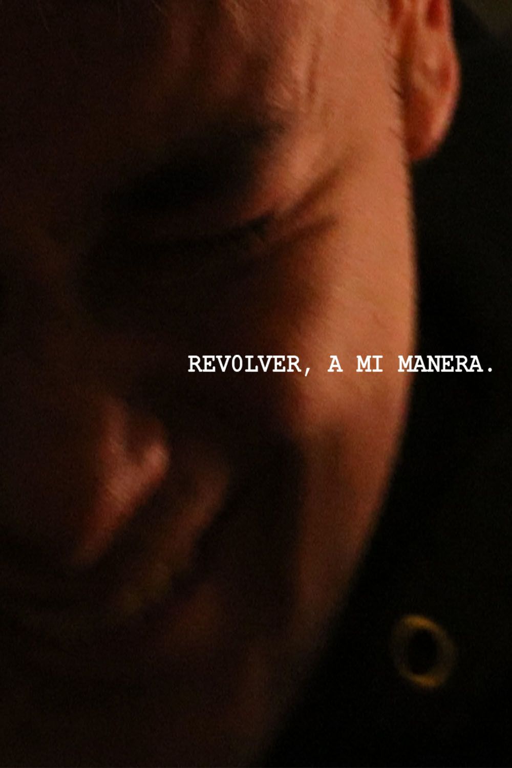 Poster of the movie Revolver, a mi manera.