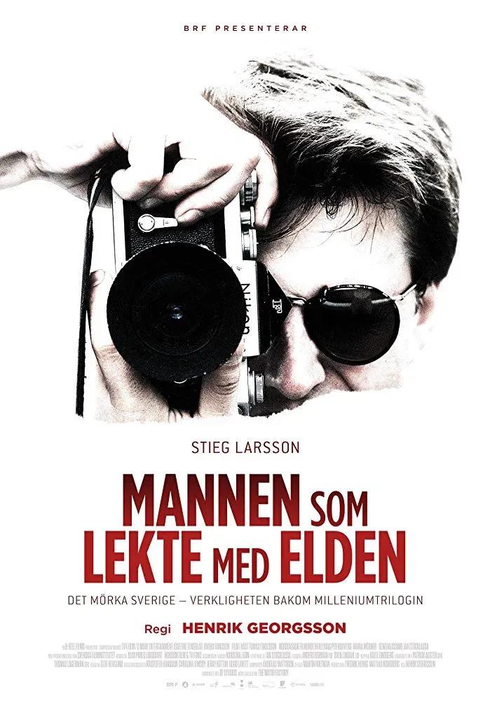 Poster of the movie Stieg Larsson: The Man Who Played with Fire
