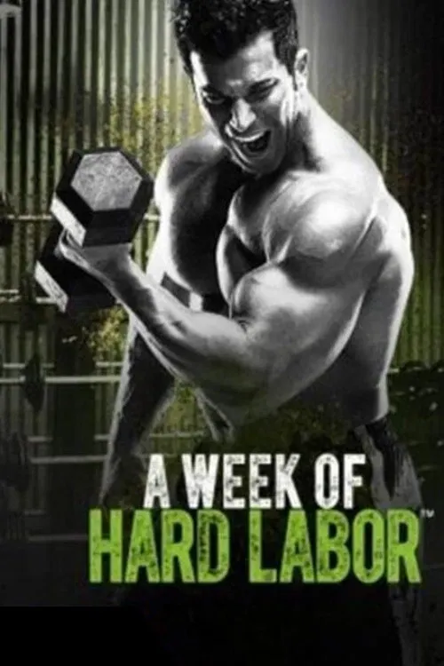Poster of the movie A Week of Hard Labor - Day 1 Chest & Back