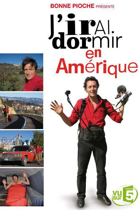 Poster of the movie J'irai dormir en Amérique