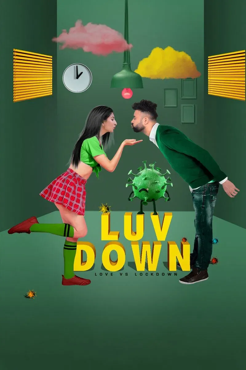 Poster of LUV DOWN: Love vs Lockdown