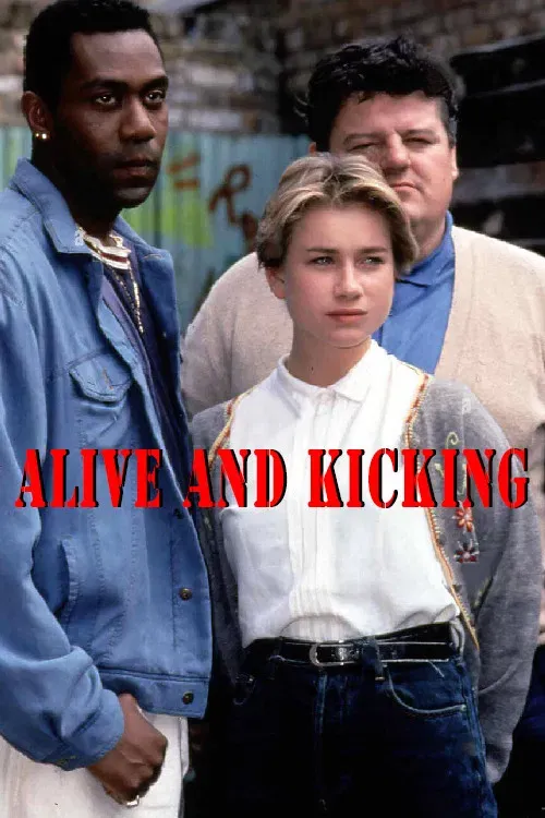Poster of the movie Alive and Kicking