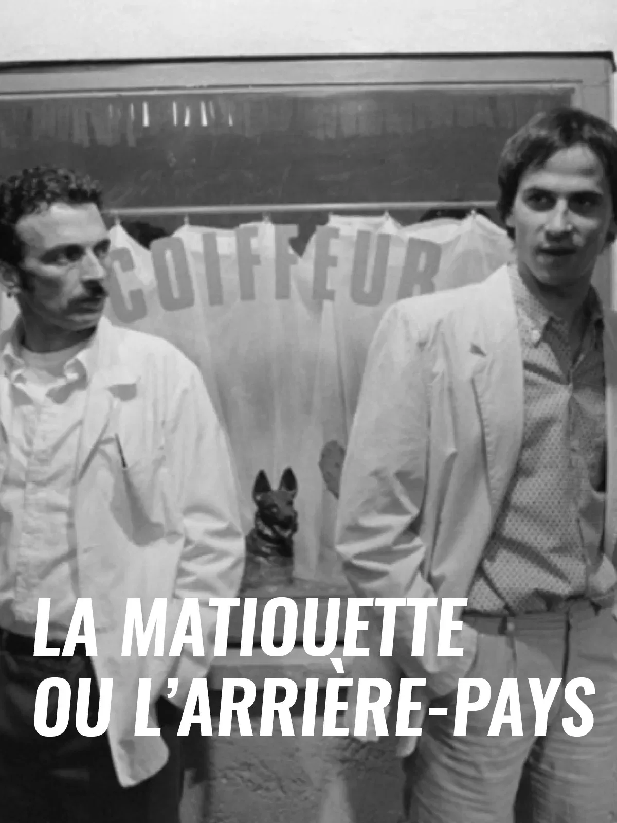 Poster of the movie La Matiouette ou l'Arrière-pays