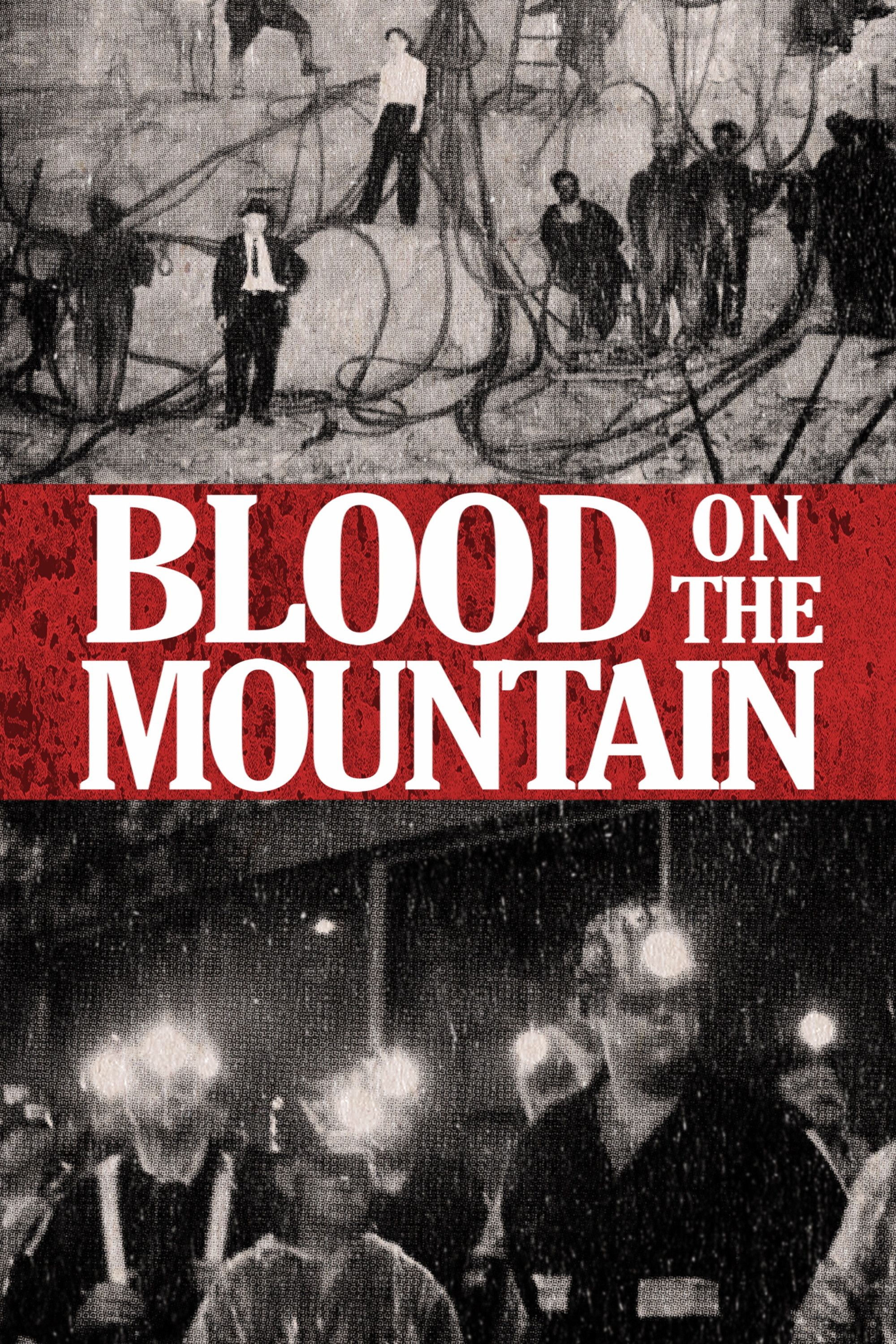 Poster of the movie Blood on the Mountain