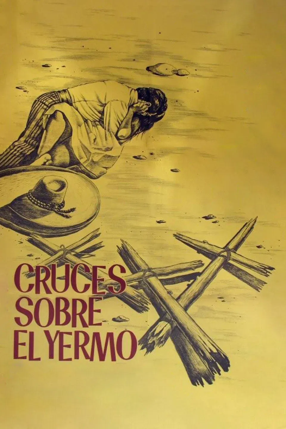 Poster of the movie Cruces Sobre El Yermo