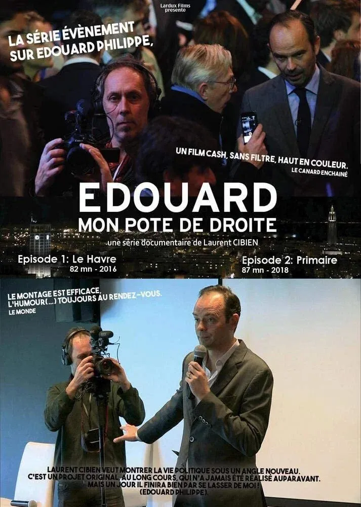 Poster for Édouard, mon pote de droite : Le Havre