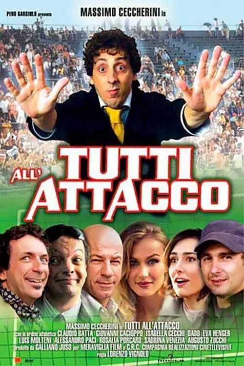 Poster of the movie Tutti all'attacco