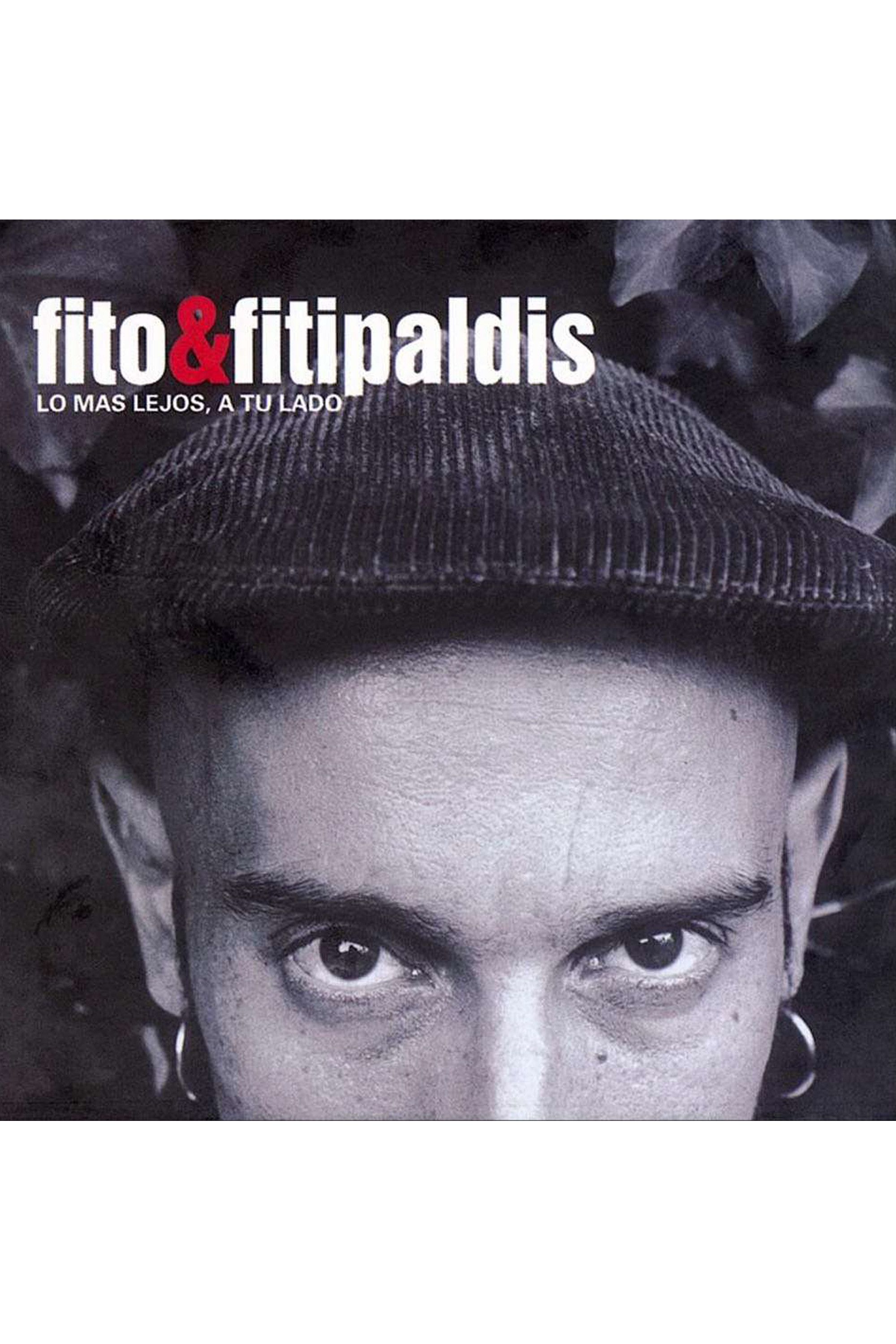 Poster of the movie Fito & Fitipaldis - Lo más lejos a tu lado
